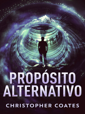 cover image of Propósito Alternativo